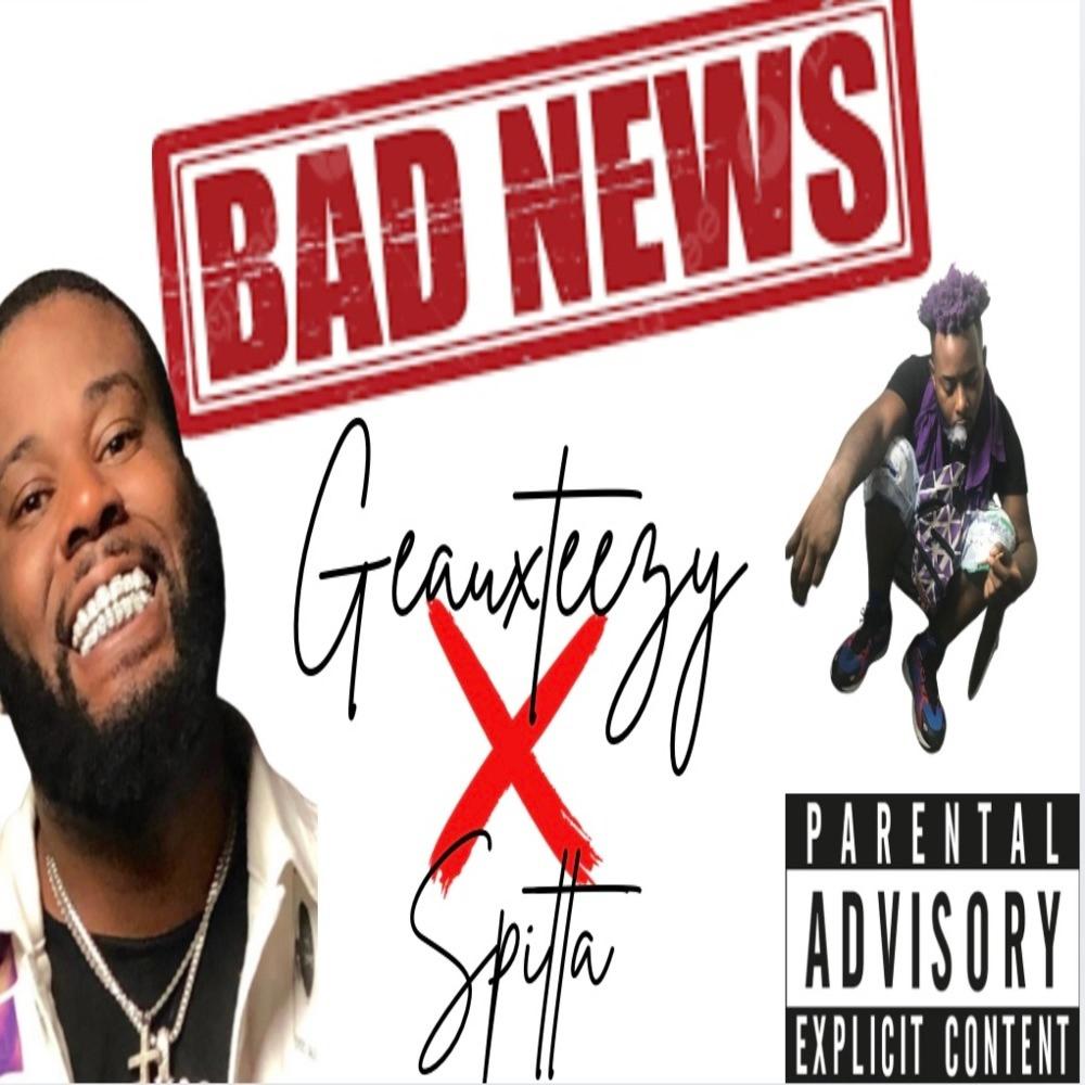 Bad news (feat. Spitta) (Explicit)