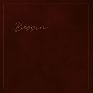ดาวน์โหลดและฟังเพลง Beggin' พร้อมเนื้อเพลงจาก Katrine Schmidt