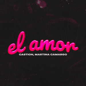 Album El Amor from Martina Camargo