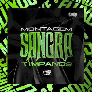 Album Montagem Sangra Tímpanos (Explicit) oleh DJ JAJAVIS