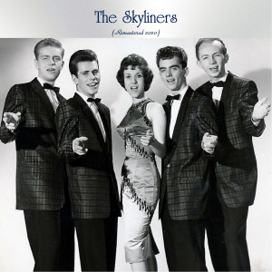 อัลบัม The Skyliners (Remastered 2020) ศิลปิน The Skyliners