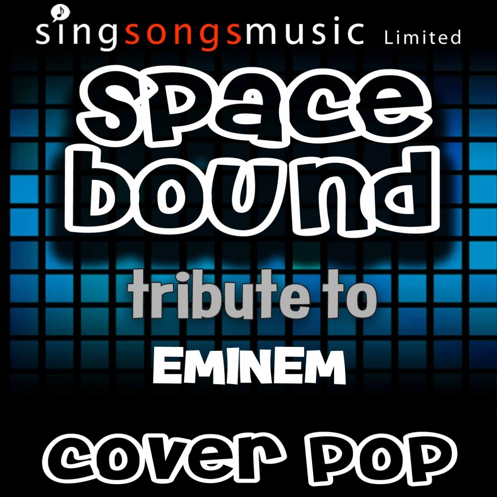 Space Bound (Tribute to Eminem)