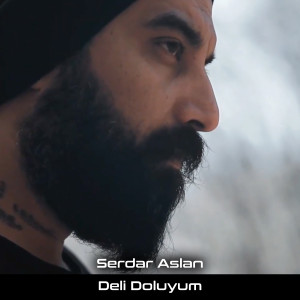 Serdar Aslan的專輯Deli Doluyum