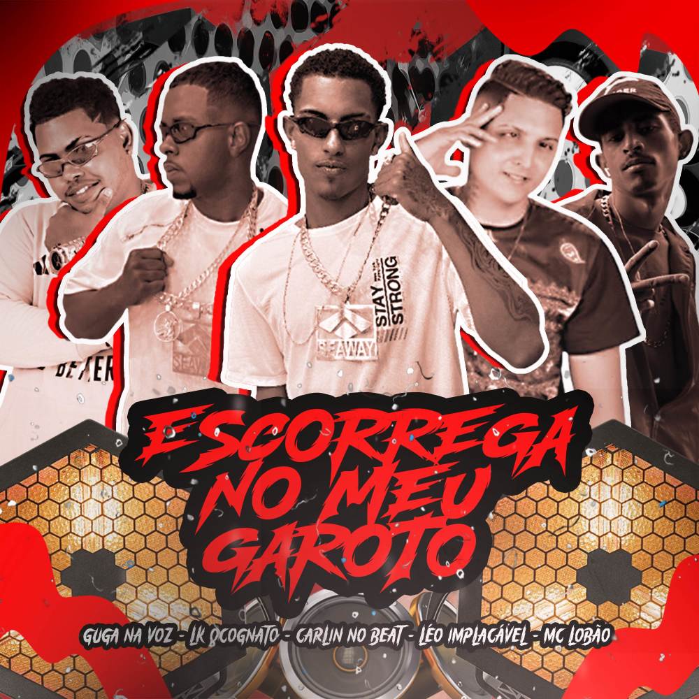 Escorrega no meu garoto (Explicit)