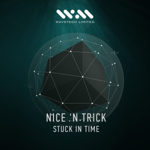 Nice ’n Trick的专辑Stuck In Time