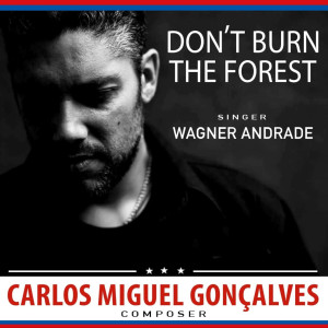 Carlos Miguel Gonçalves的專輯Don't Burn the Forest