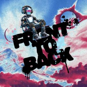 收聽Praise Patrol的Front To Back歌詞歌曲
