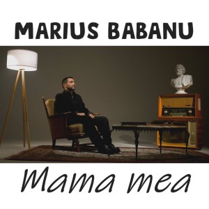 Listen to Mama mea song with lyrics from Marius Babanu