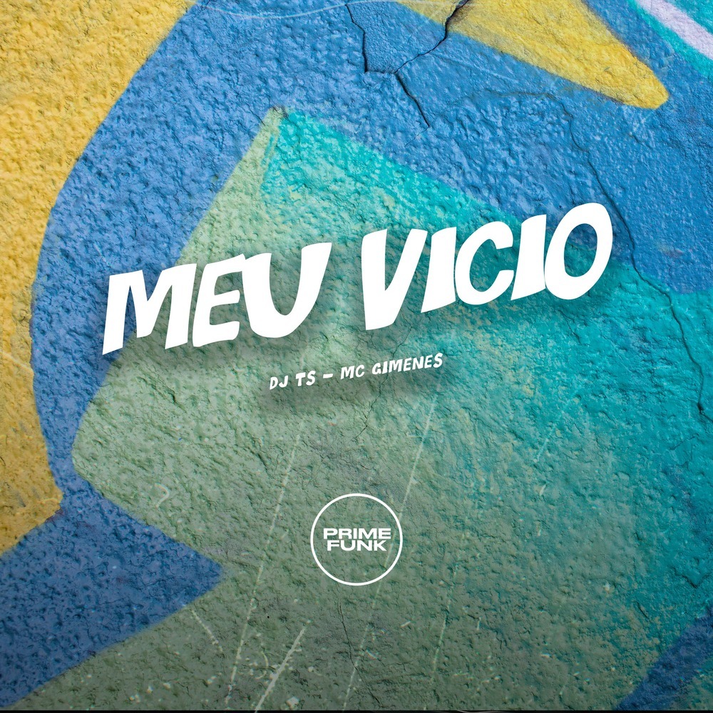 Meu Vicio (Explicit)