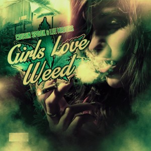 Listen to Girls Love Weed song with lyrics from Lee Majors