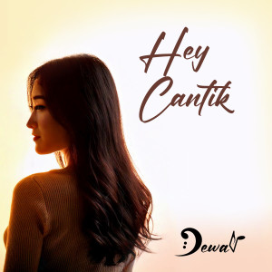 Album Hey Cantik from Dewa IP