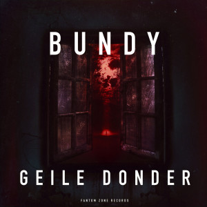 ดาวน์โหลดและฟังเพลง Geile Donder (Explicit) พร้อมเนื้อเพลงจาก Bundy