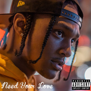 Writtensmove的專輯Need Your Love (Explicit)