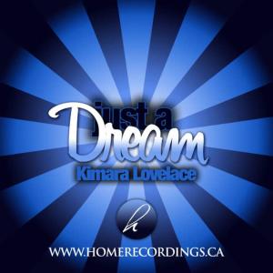 收聽Kimara Lovelace的Just a Dream (Fanatix Vocal Mix)歌詞歌曲