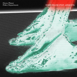 收聽Horse Planet Police Department的Down Below (Explicit)歌詞歌曲