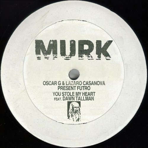 You Stole My Heart (feat. Dawn Tallman) [Futro Dub] (Futro Dub)