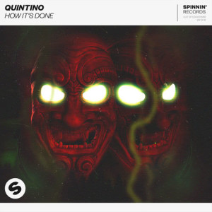 收聽Quintino的How It's Done歌詞歌曲