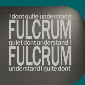 Fulcrum的專輯I Don't Quite Understand