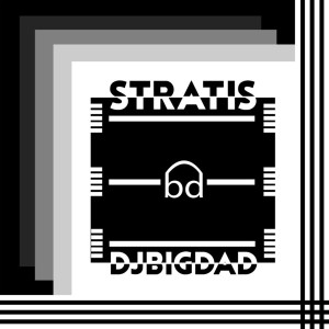 DJ Bigdad的專輯Stratis (Explicit)