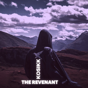Listen to The Revenant song with lyrics from Kosikk