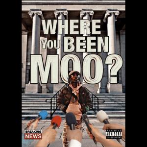 Dakidd Moo的專輯Where you been (Explicit)