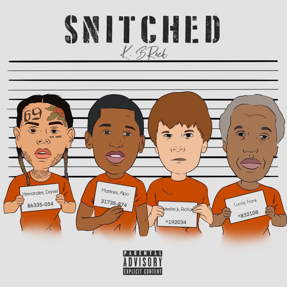 Snitched (Explicit)
