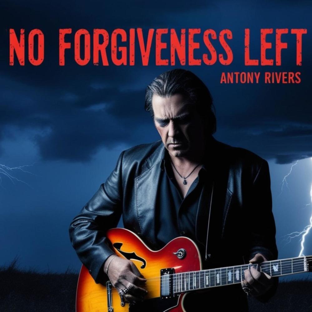 No Forgiveness Left (feat. Antony Rivers)