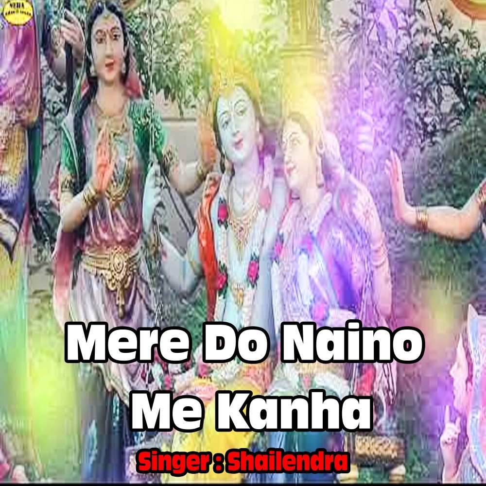 Mere Do Naino Me Kanha