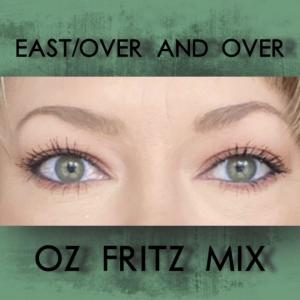 Waterfall的专辑East/Over and Over (Oz Fritz Remix)