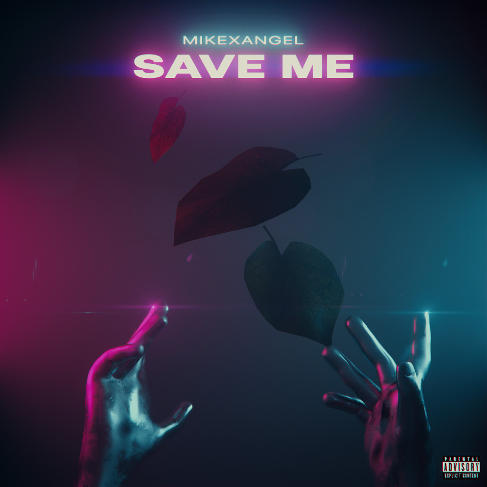 Save Me (Explicit)