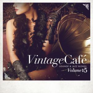 อัลบัม Vintage Café: Lounge and Jazz Blends (Special Selection), Vol. 15 ศิลปิน Various Artists