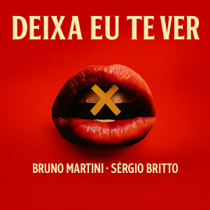 Bruno Martini的專輯Deixa Eu Te Ver