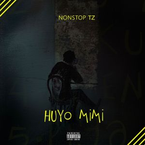 Nonstop的专辑Huyo Mimi (Explicit)