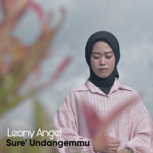 ดาวน์โหลดและฟังเพลง Sure' Undangemmu พร้อมเนื้อเพลงจาก Leony Angel