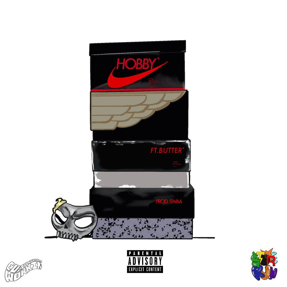 Hobby (feat. Swaa & Butter) (Explicit)