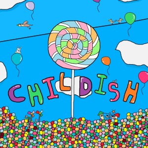 Listen to Childish (Explicit) song with lyrics from 한두
