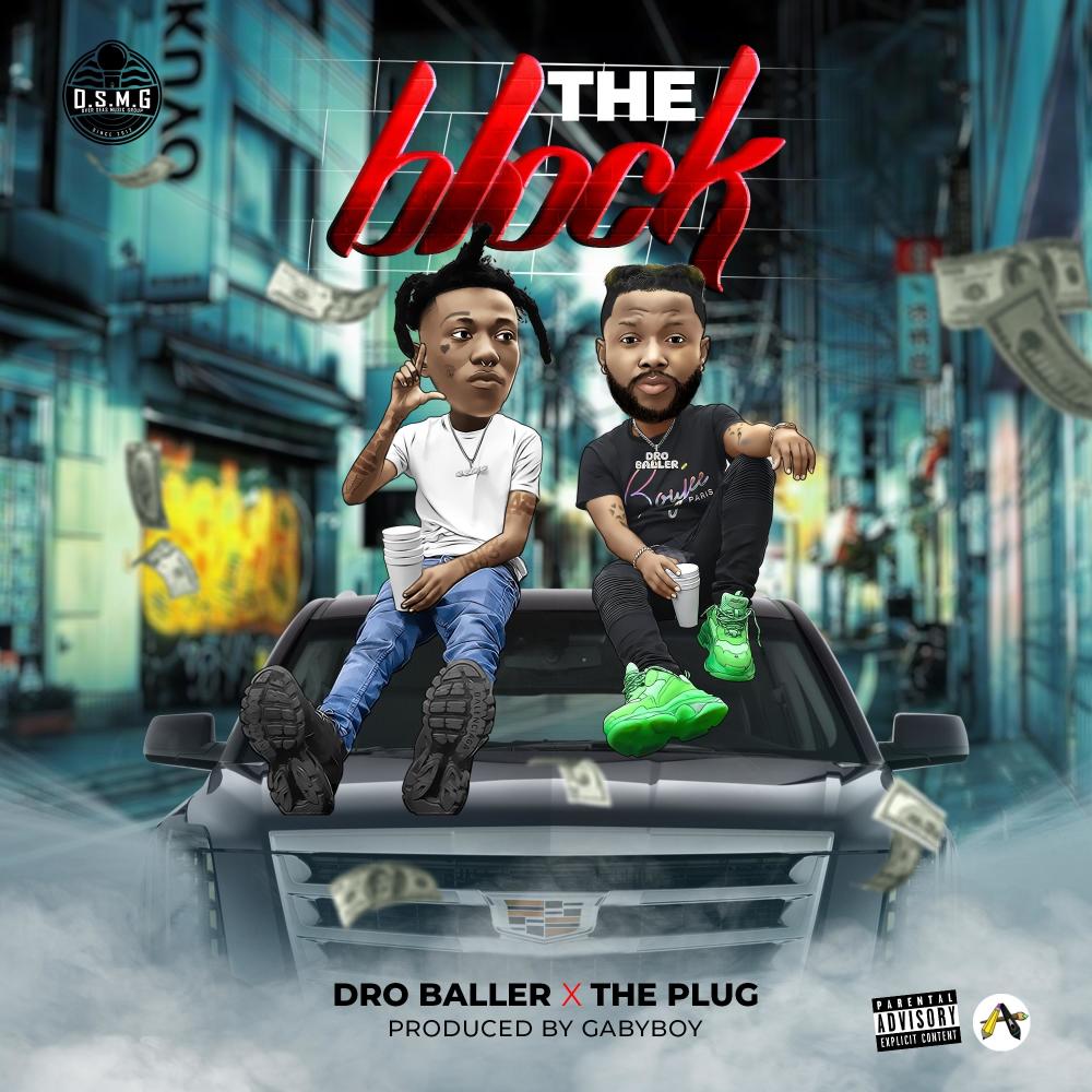 The Block (feat. The Plug) (Explicit)