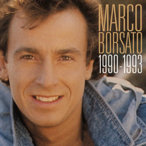 Marco Borsato的專輯Marco Borsato 1990 - 1993