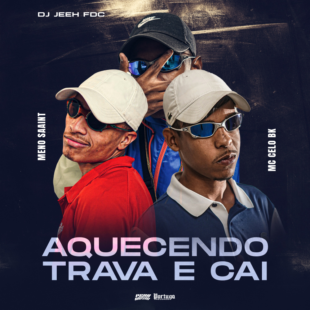Aquecendo Trava e Cai
