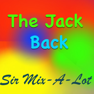 The Jack Back (Explicit)