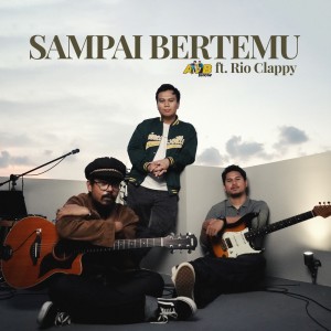 Album Sampai Bertemu from AIBshow