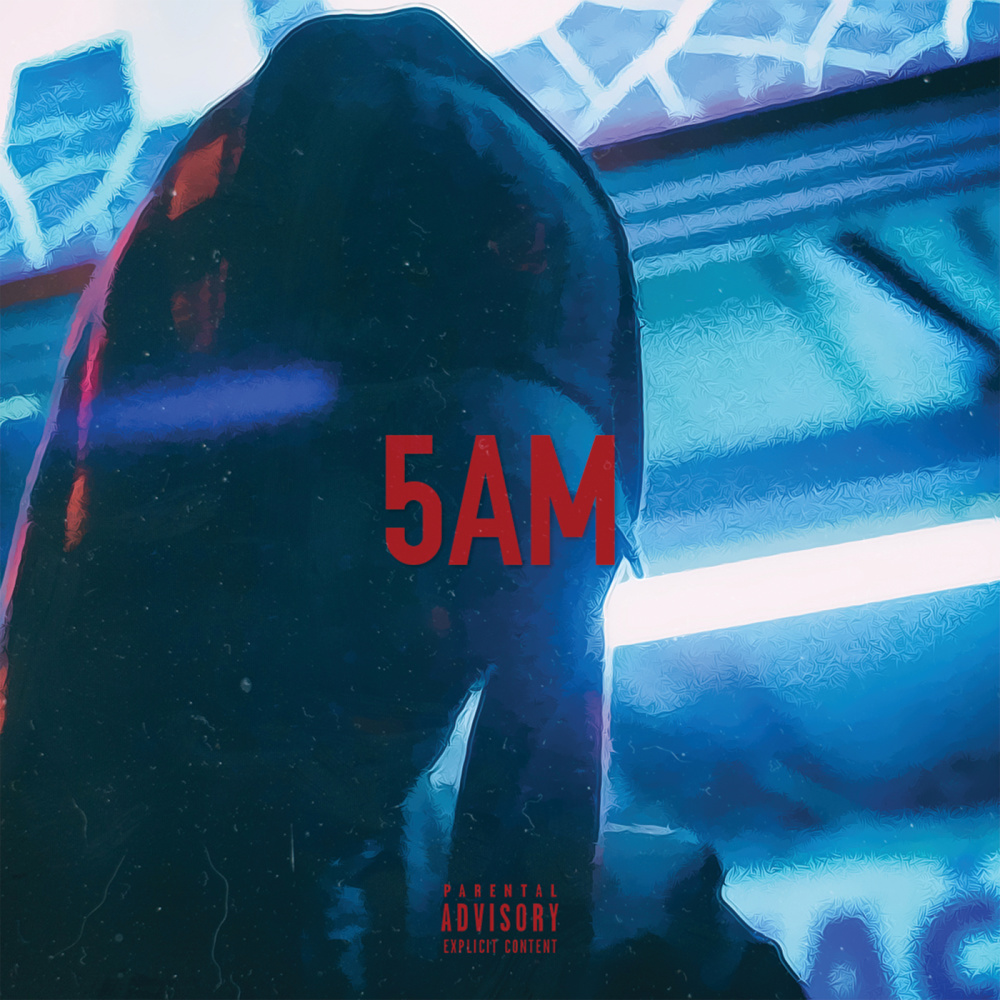 5AM (Explicit)