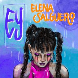 อัลบัม Ey ศิลปิน Elena Salguero
