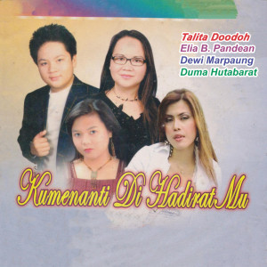 Dengarkan Kumenanti Di Hadirat Mu lagu dari Elia B. Pandean dengan lirik