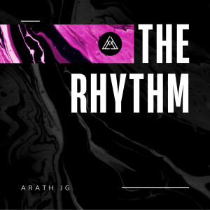 Album The Rhythm oleh ARATH JG