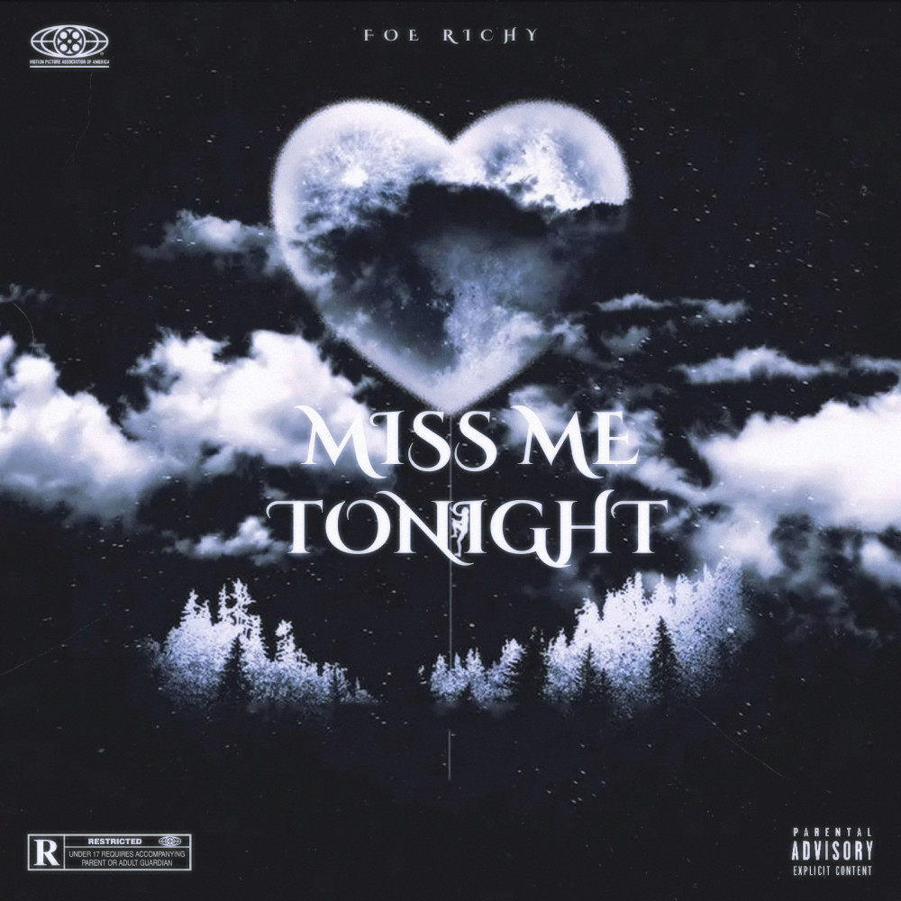 Miss Me Tonight (Explicit)