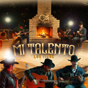 ดาวน์โหลดและฟังเพลง Mi Talento พร้อมเนื้อเพลงจาก Los Tizoc