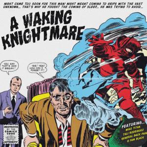 A Waking Knightmare (feat. Generalbackpain & G Fam Black) (Explicit) dari Tali Rodriguez