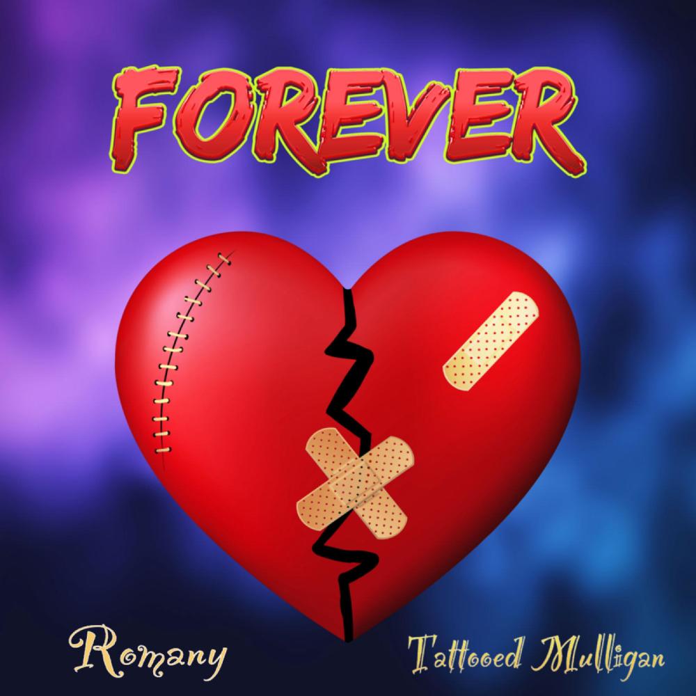 Forever (feat. Romany) (Explicit)