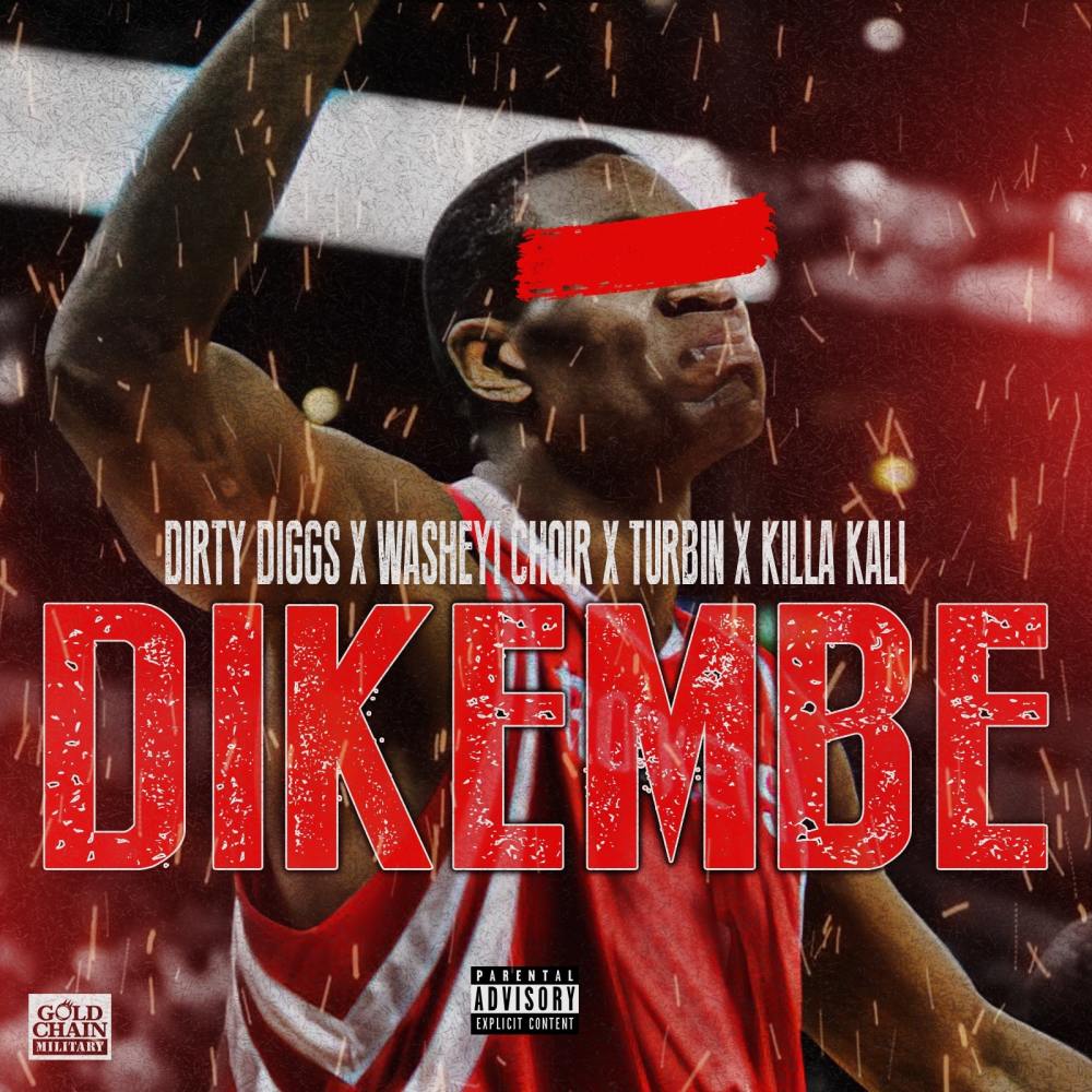 Dikembe (Explicit)